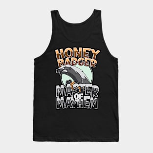 Funny Honey Badger Master Of Mayhem Tank Top